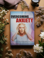 Overcoming Anxiety
