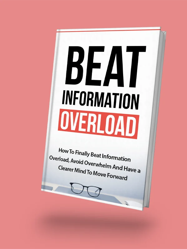 Beat Information Overload