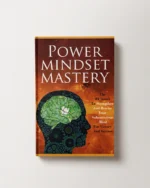 Power Mindset Mastery