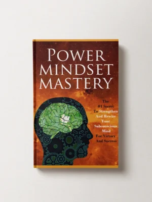 Power Mindset Mastery