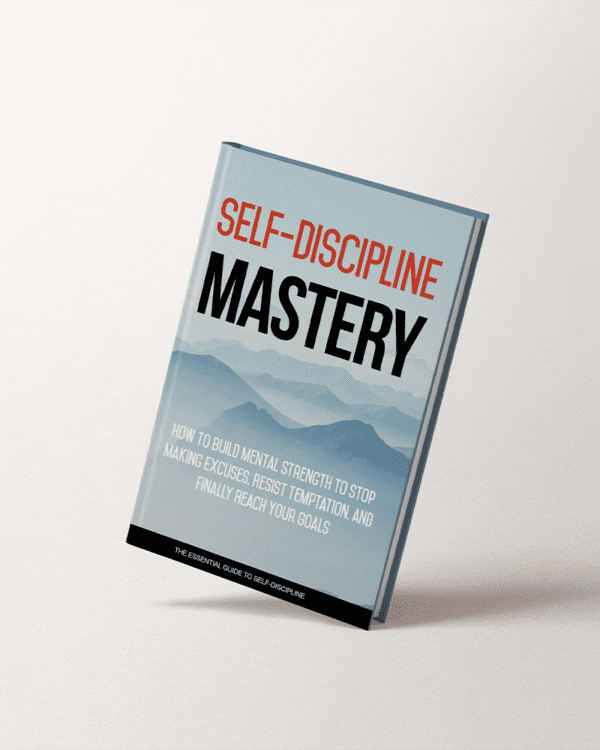 Self-Discipline Mastery