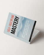 Self-Discipline Mastery