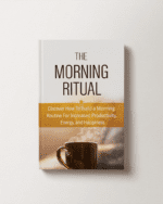 The Morning Ritual