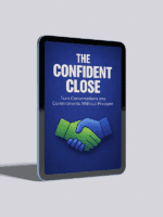 The Confident Close