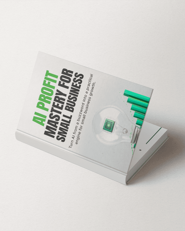 AI Profit Mastery for Small Business