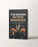 The Modern Estate Manager