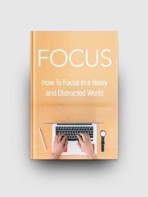 Focus